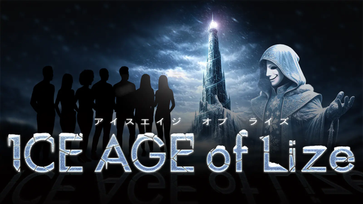 ICE AGE of Lize