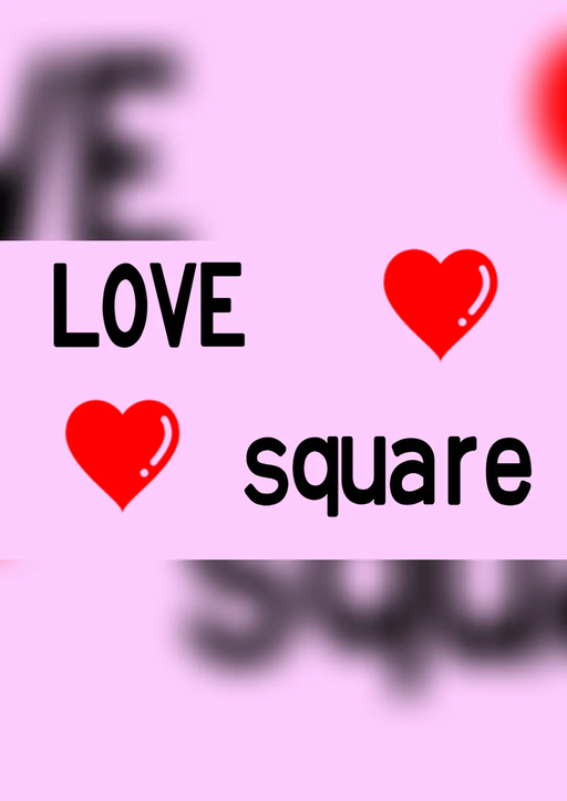 Love square