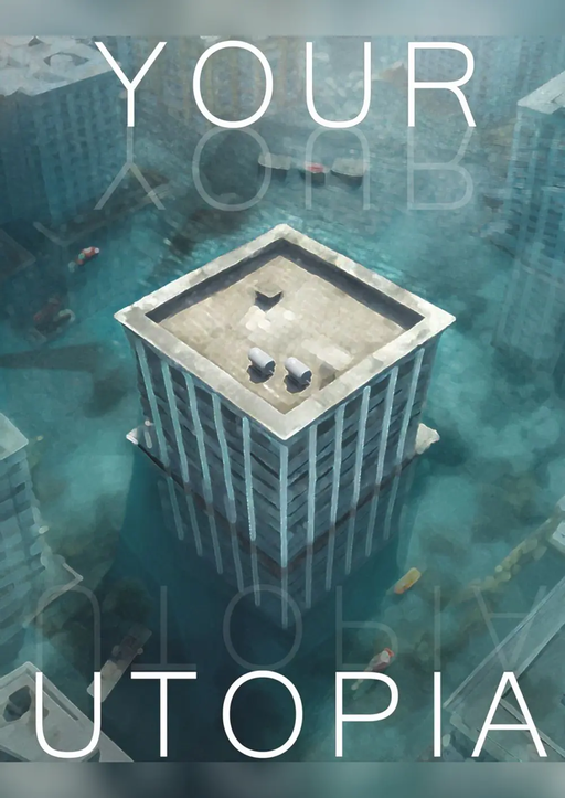 YOUR UTOPIA