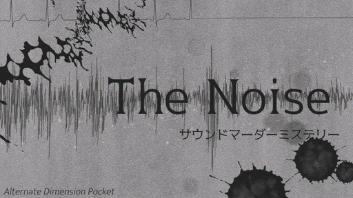 The Noise