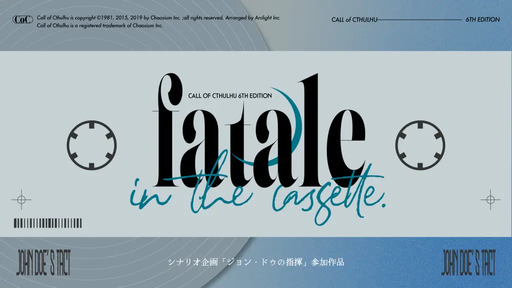 fatale in the cassette.