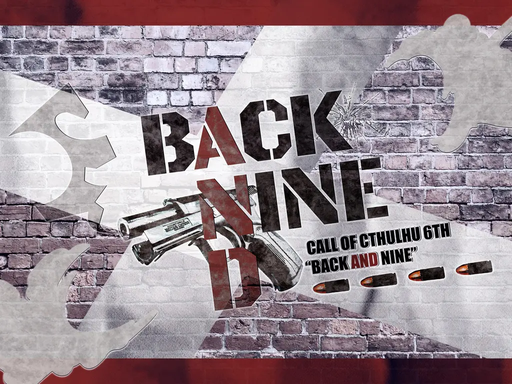 BACK AND NINE