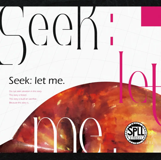 Seek: let me.