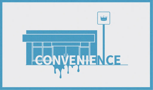 CONVENIENCE