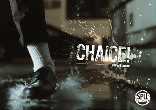 CHAICE!