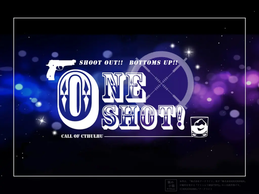 ONE SHOT!