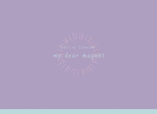my dear magnet