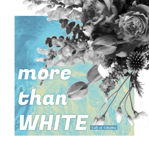 more than WHITE