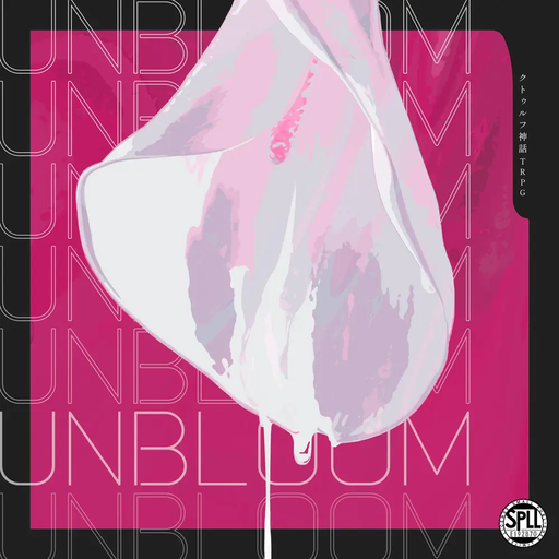Unbloom