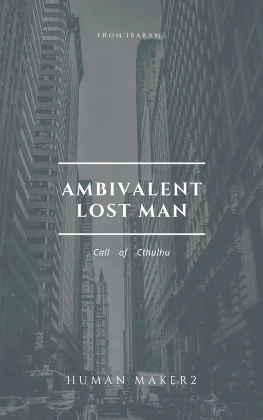 AMBIVALENT LOSTMAN