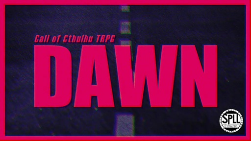 DAWN