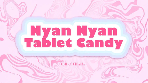 Nyan Nyan Tablet Candy