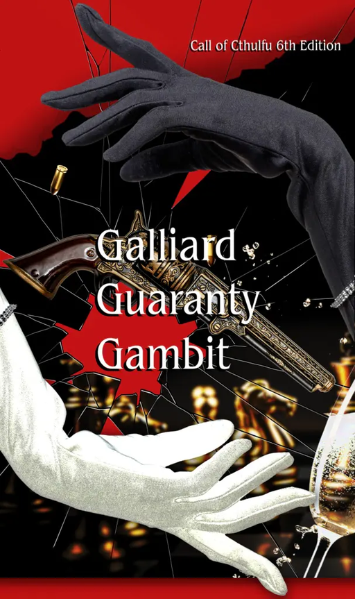 Galliard・Guaranty・Gambit