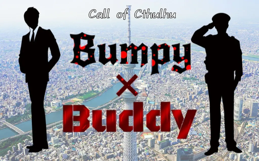Bumpy×Buddy
