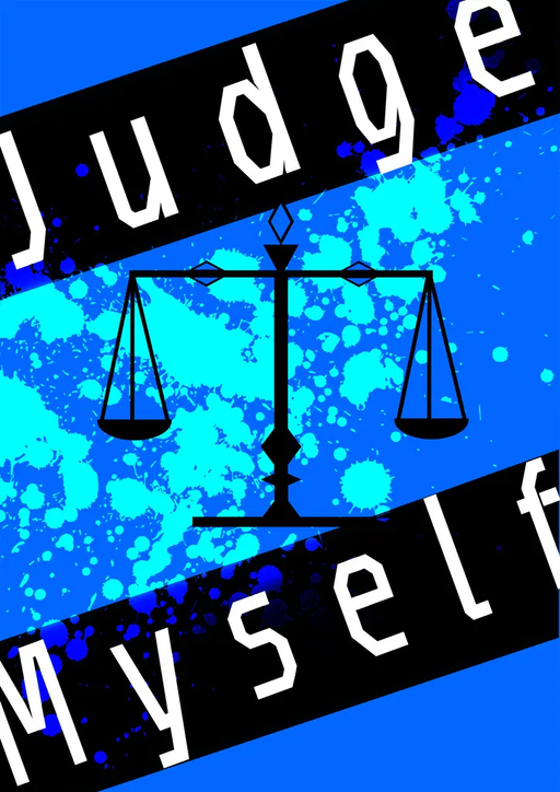 Judge Myself
