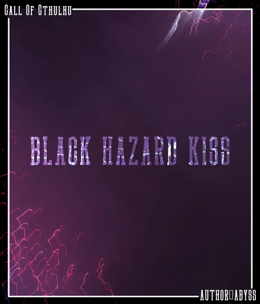 BLACK HAZARD KISS