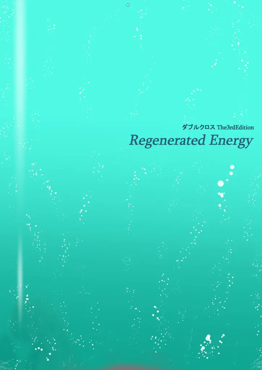 Regenerated Energy